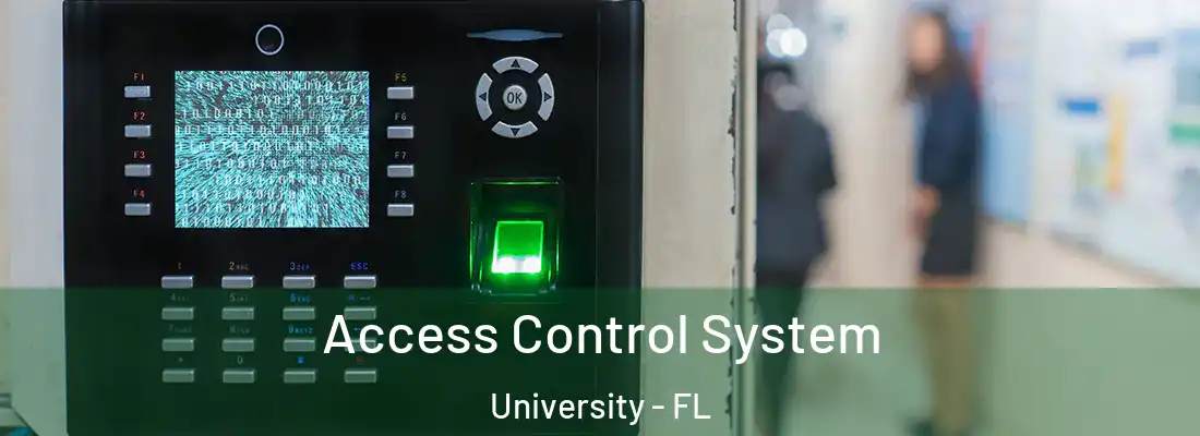  Access Control System University - FL