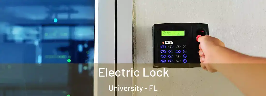  Electric Lock University - FL