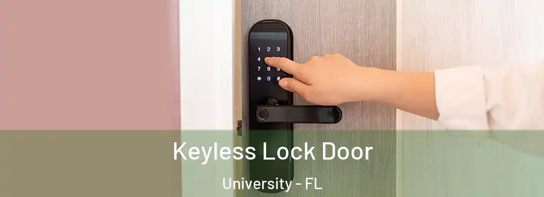  Keyless Lock Door University - FL