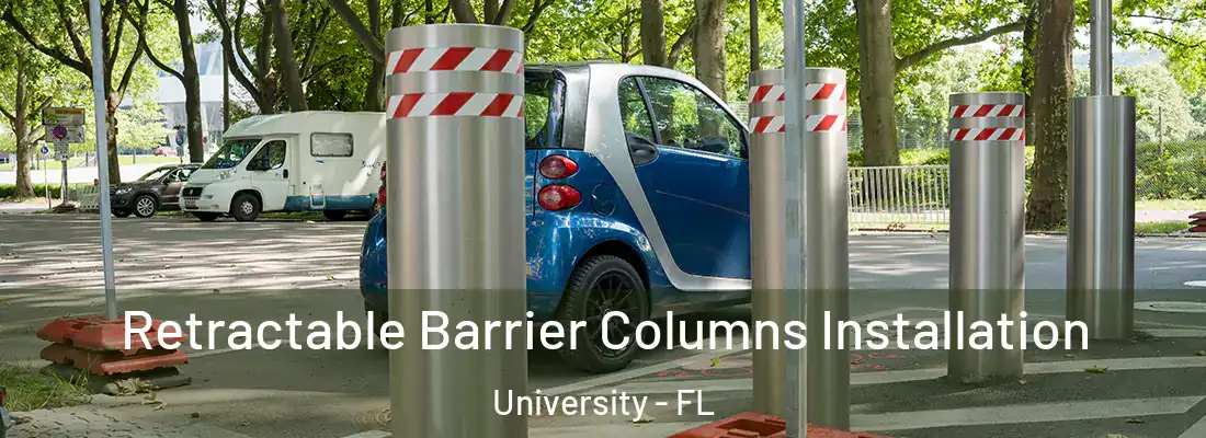  Retractable Barrier Columns Installation University - FL
