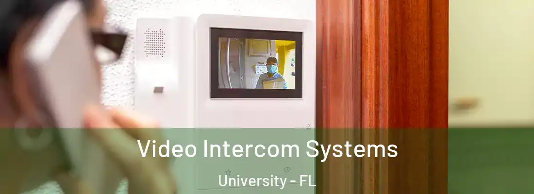  Video Intercom Systems University - FL